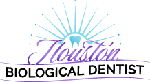 Houston Biological Dentist
