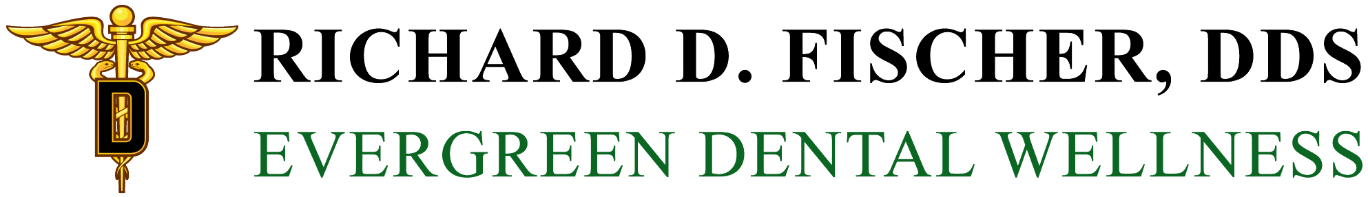 Dr. Richard D. Fischer - Evergreen Dental Wellness