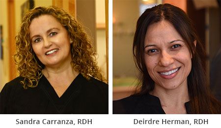 Sandra Carranza, RDH and Deirdre Herman, RDH